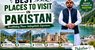 best places to visit in Pakistan