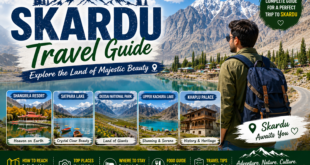 Skardu travel guide