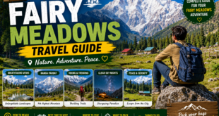 Fairy Meadows travel guide